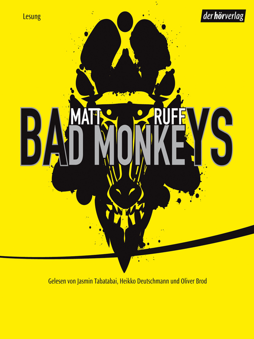 Title details for Bad Monkeys by Matt Ruff - Wait list